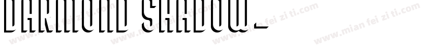 Darmond Shadow字体转换